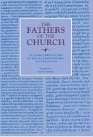 On the Incomprehensible Nature of God (The Fathers of the Church, 72) 0813210275 Book Cover