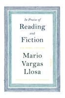 In Praise of Reading and Fiction: The Nobel Lecture 1250907837 Book Cover