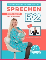 Sprechen B2: Prfungstraining mit Elena Wermuth B09B14Q5JC Book Cover