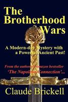 The Brotherhood Wars 0557160618 Book Cover