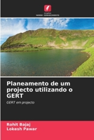 Planeamento de um projecto utilizando o GERT: GERT em projecto 6206016048 Book Cover