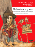 A Lomo de Cuento Por Per� El Abuelo de la Quena 168292131X Book Cover