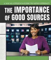 The Importance of Good Sources 1538345013 Book Cover
