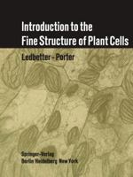 Introduction to the Fine Structure of Plant Cells 0387051953 Book Cover