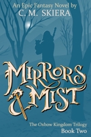 Mirrors and Mist 1978343876 Book Cover