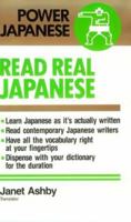 Read Real Japanese: All You Need to Enjoy Eight Contemporary Writers 4770017545 Book Cover