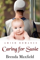 Caring for Susie 1095188356 Book Cover