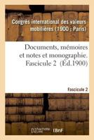 Documents, mémoires et notes et monographie. Fascicule 2 2329020090 Book Cover