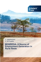 MGNREGA- A Source of Employment Generation in Rural Areas 620677287X Book Cover