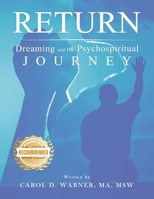 Return Dreaming and the Psychospiritual Journey 1963718275 Book Cover