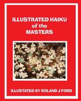 Illustrations of the Haiku Masters 1511771194 Book Cover