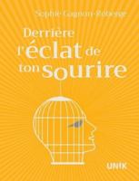 DERRIERE L'ECLAT DE TON SOURIRE 2898122513 Book Cover