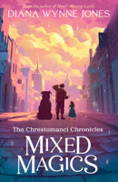 Mixed Magics: Four Tales of Chrestomanci