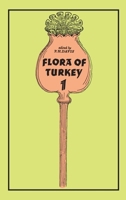 Flora of Turkey and the East Aegean Islands Volume One B000RRQPHI Book Cover