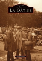 Gâtine (La) 2842532643 Book Cover