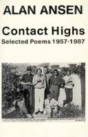 Contact highs: Selected poems, 1957-1987 0916583457 Book Cover