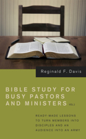 Bible Study for Busy Pastors and Ministers, Volume 2 1532679289 Book Cover