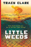 Little Weeds 1544731175 Book Cover
