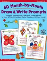 50 Month-By-Month Draw & Write Prompts 0439271762 Book Cover