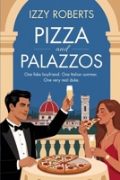 Pizza and Palazzos B0H964ZJ8W Book Cover