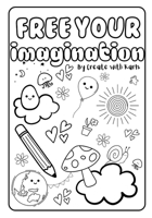 Free Your Imagination B0GNZSJ8WL Book Cover
