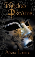 Voodoo Dreams 1628300450 Book Cover
