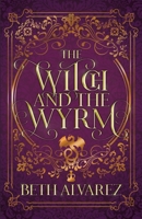 The Witch and the Wyrm 1952145317 Book Cover