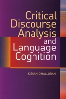 Critical Discourse Analysis and Language Cognition 0748618287 Book Cover