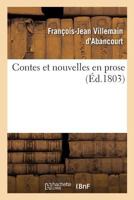 Contes et nouvelles en prose. Tome 2 2329166931 Book Cover