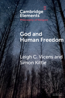 God and Human Freedom 1108457541 Book Cover