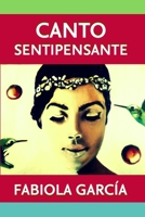 Canto sentipensante: Ense�anza, aprendizaje y apreciaci�n del canto 1706485549 Book Cover