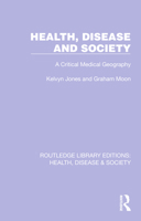 Health, Disease and Society 1032254009 Book Cover