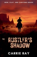 The Rustler's Shadow B0GMPHZH4P Book Cover