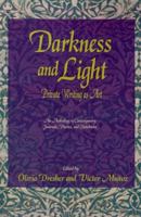 Darkness and Light: Private Writing as Art 1583485600 Book Cover