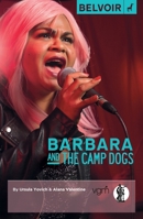 Barbara and the Camp Dogs 1760620440 Book Cover
