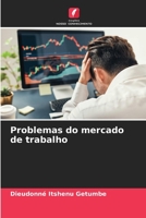 Problemas do mercado de trabalho 6206102688 Book Cover