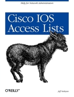 Cisco IOS Access Lists 1565923855 Book Cover