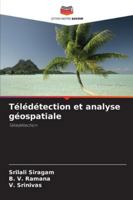 Télédétection et analyse géospatiale (French Edition) 620933038X Book Cover