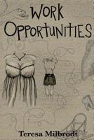 Work Opportunities 1718640773 Book Cover