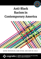 Anti-Black Racism in Contemporary America 1793541477 Book Cover