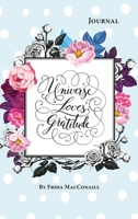 Universe loves Gratitude: Gratitude Journal for to say Thanks to the Universe, five minutes a day to develop gratitude, mindfulness and productivity 1801231117 Book Cover