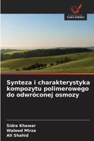 Synteza i charakterystyka kompozytu polimerowego do odwróconej osmozy (Polish Edition) 6208730554 Book Cover