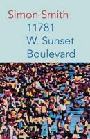 11781 W. Sunset Boulevard 1848613229 Book Cover
