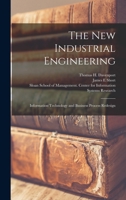 The new Industrial Engineering: Information Technology and Business Process Redesign 1015616879 Book Cover