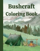 Bushcraft Coloring Book 1088098622 Book Cover