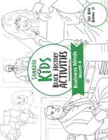 Sankofa Kids Black History Activities: Business Minds Month 4 (SC Monthly Green) B08NVDLSXT Book Cover