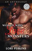 Women Who Love Monsters 1626014442 Book Cover