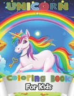 Unicorn Coloring Book For Kids: Unicorns Coloring Book! B08RH7JVJ6 Book Cover