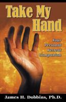 Take My Hand 074142326X Book Cover