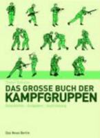 Das große Buch der Kampfgruppen 3360019008 Book Cover
